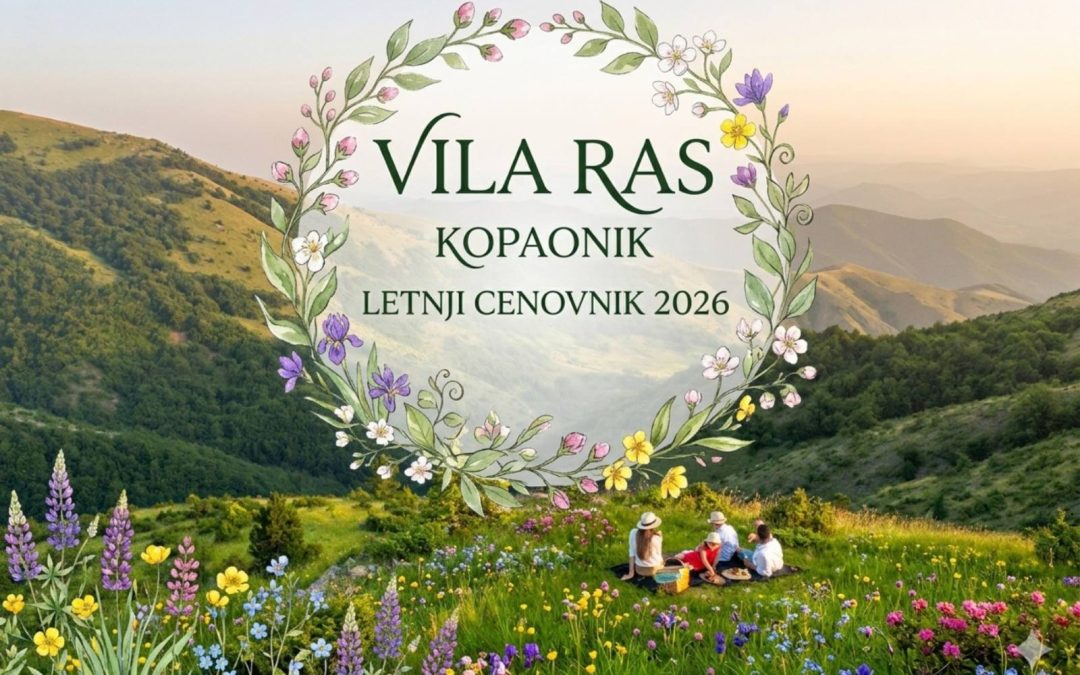 Ценовник за пролеће/лето вила Рас